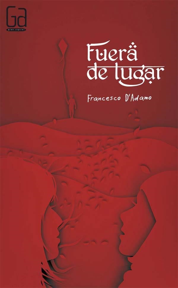 GA.323 FUERA DE LUGAR | 9788467590449 | D'Adamo, Francesco | Librería Castillón - Comprar libros online Aragón, Barbastro