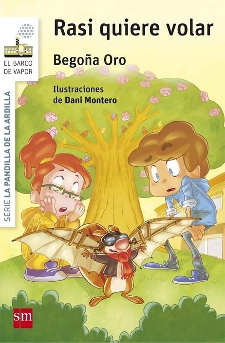 BVBPA.7 RASI QUIERE VOLAR | 9788467589566 | Oro Pradera, Begoña | Librería Castillón - Comprar libros online Aragón, Barbastro