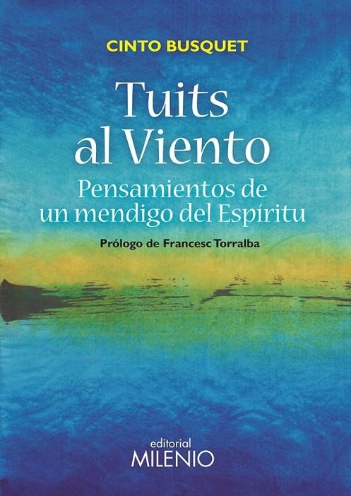 Tuits al viento | 9788497437370 | Busquet Paredes, Cinto | Librería Castillón - Comprar libros online Aragón, Barbastro