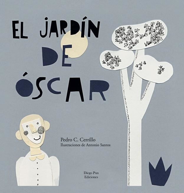 EL JARDÍN DE ÓSCAR | 9788494437823 | CERRILLO TORREMOCHA, PEDRO CÉSAR | Librería Castillón - Comprar libros online Aragón, Barbastro