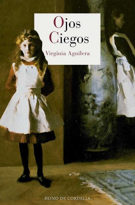 Ojos ciegos | 9788415973867 | [Cuartango] Aguilera, Virginia | Librería Castillón - Comprar libros online Aragón, Barbastro