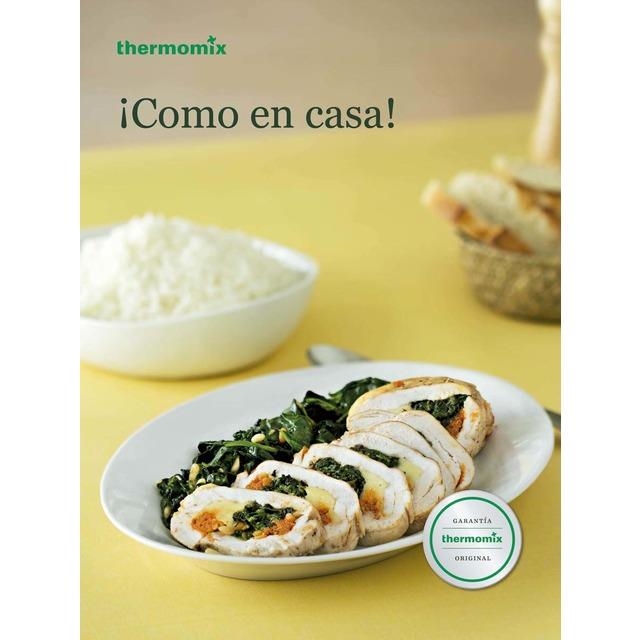 !Como en casa! - THERMOMIX | 9788460861041 | VORWERK ESPAÑA MANAGEMENT S.L. | Librería Castillón - Comprar libros online Aragón, Barbastro