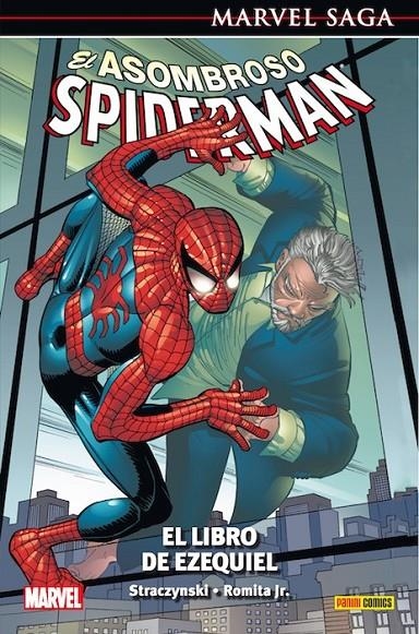 El Asombroso Spiderman : El libro de Ezequiel - Marvel saga 16 | 9788490947104 | Straczynski, J. Michael | Librería Castillón - Comprar libros online Aragón, Barbastro