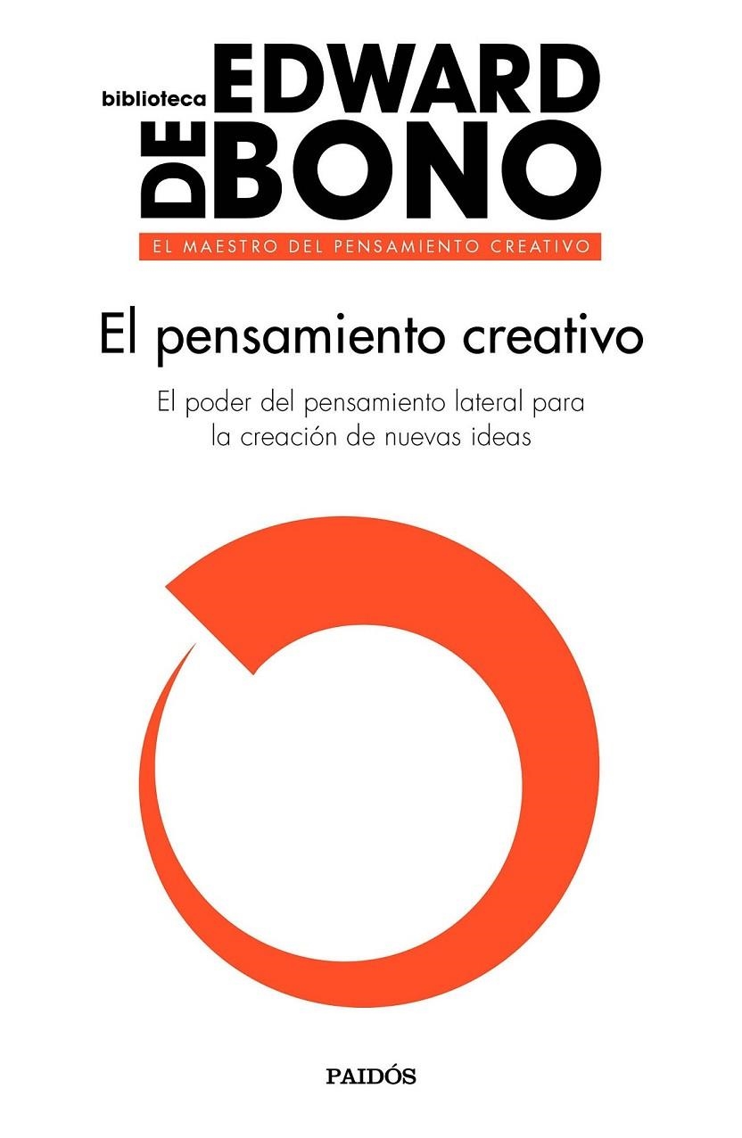 El pensamiento creativo | 9788449332470 | Edward de Bono | Librería Castillón - Comprar libros online Aragón, Barbastro