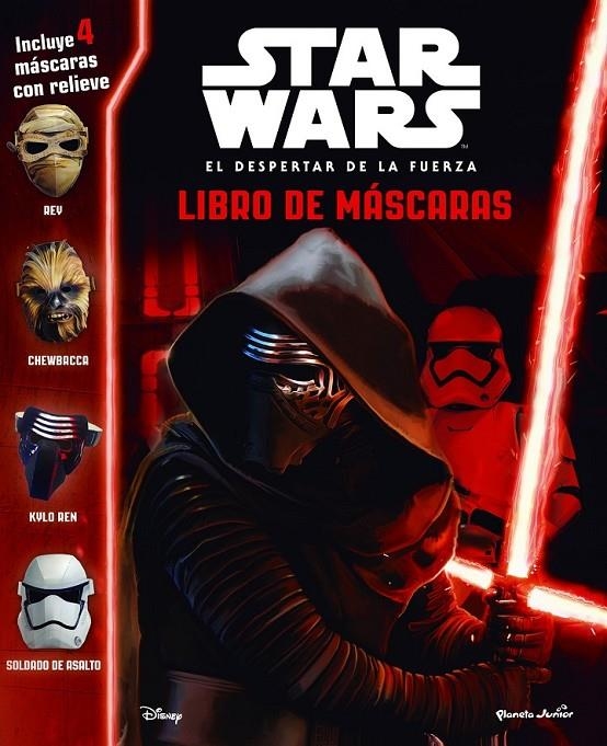 Star Wars. El despertar de la fuerza. Libro de máscaras | 9788408155256 | Star  Wars | Librería Castillón - Comprar libros online Aragón, Barbastro