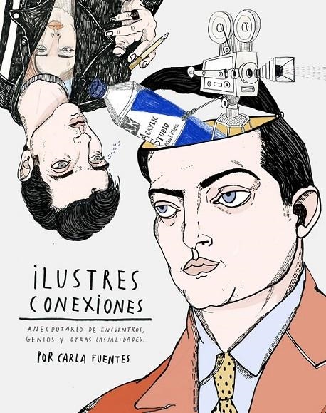 Ilustres conexiones | 9788416489510 | Carla Fuentes | Librería Castillón - Comprar libros online Aragón, Barbastro