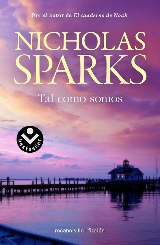 Tal como somos | 9788416240449 | SPARKS, NICHOLAS | Librería Castillón - Comprar libros online Aragón, Barbastro