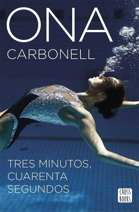 Tres minutos, cuarenta segundos | 9788408160304 | Ona Carbonell Ballestero | Librería Castillón - Comprar libros online Aragón, Barbastro