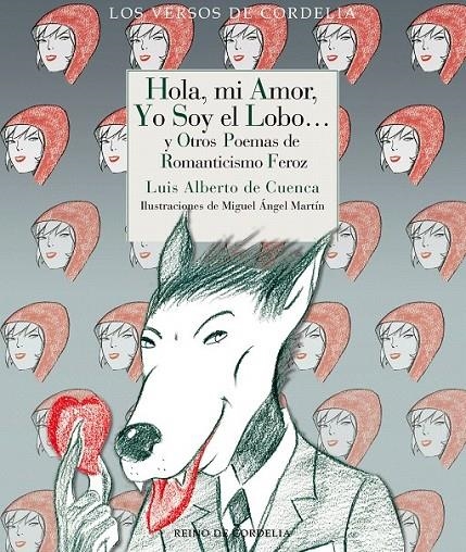 Hola, mi amor, yo soy el Lobo? | 9788415973881 | de Cuenca y Prado, Luis Alberto | Librería Castillón - Comprar libros online Aragón, Barbastro