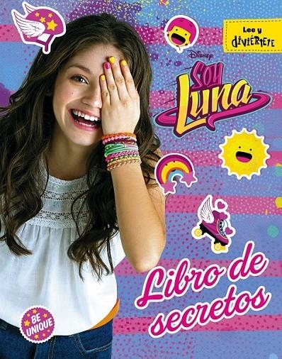 Soy Luna. Libro de secretos | 9788499518404 | Disney | Librería Castillón - Comprar libros online Aragón, Barbastro