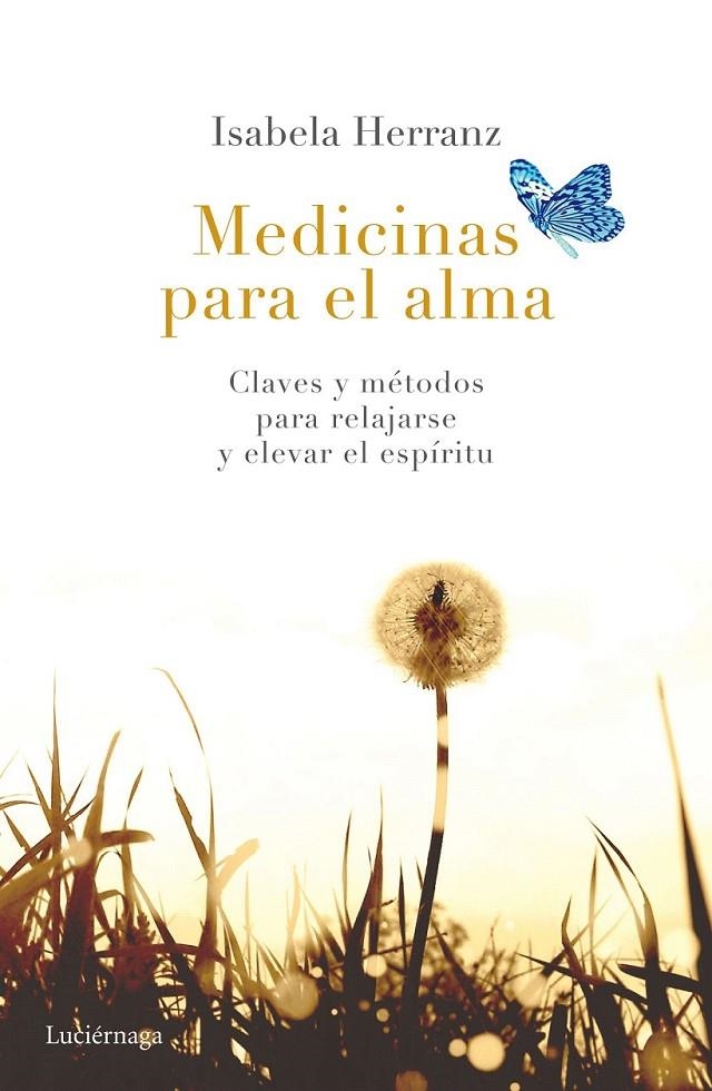 Medicinas para el alma | 9788416694174 | Isabela Herranz | Librería Castillón - Comprar libros online Aragón, Barbastro