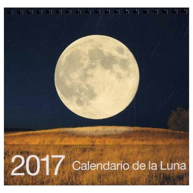 2017 CALENDARIO DE LA LUNA | 8437002790691 | VV.AA. | Librería Castillón - Comprar libros online Aragón, Barbastro