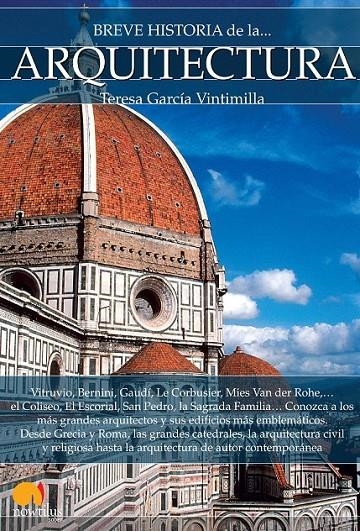 Breve historia de la Arquitectura | 9788499677545 | García Vintimilla, Teresa | Librería Castillón - Comprar libros online Aragón, Barbastro