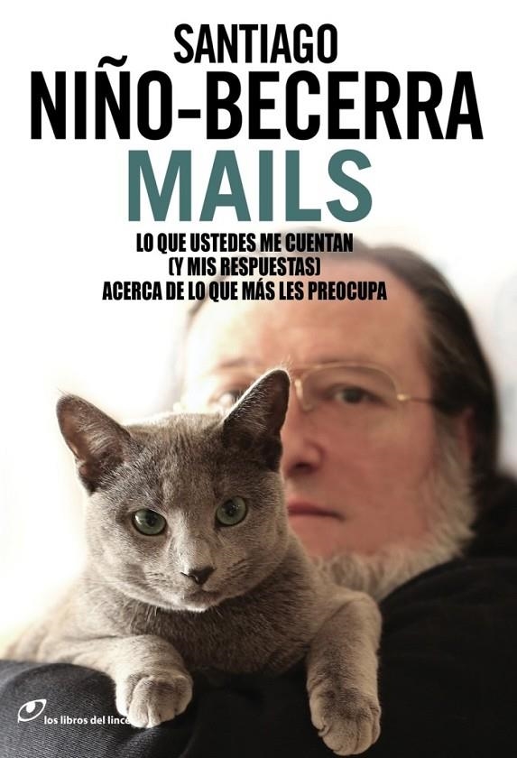 MAILS | 9788415070719 | SANTIAGO NIÑO BECERRA | Librería Castillón - Comprar libros online Aragón, Barbastro