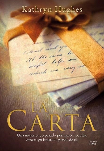 LA CARTA | 9788416550470 | Hughes, Kathryn | Librería Castillón - Comprar libros online Aragón, Barbastro