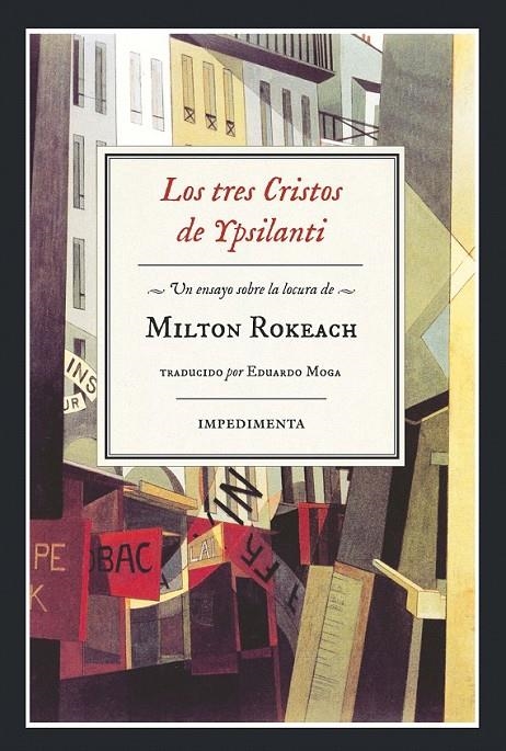 Los tres Cristos de Ypsilanti | 9788416542505 | Rokeach, Milton | Librería Castillón - Comprar libros online Aragón, Barbastro