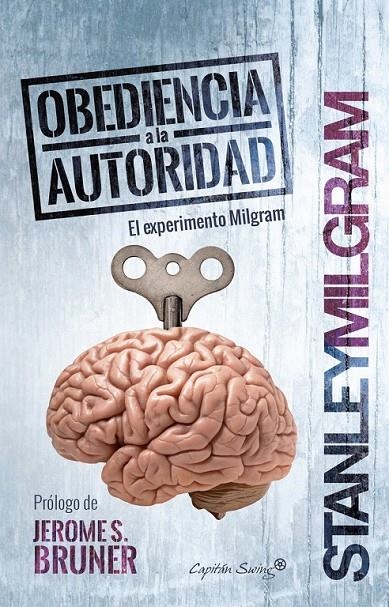 OBEDIENCIA A LA AUTORIDAD | 9788494588662 | MILGRAM, STANLEY | Librería Castillón - Comprar libros online Aragón, Barbastro