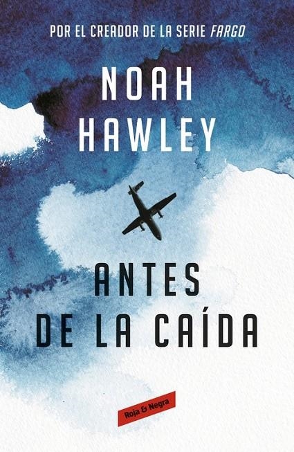 Antes de la caída | 9788416195633 | Noah Hawley | Librería Castillón - Comprar libros online Aragón, Barbastro