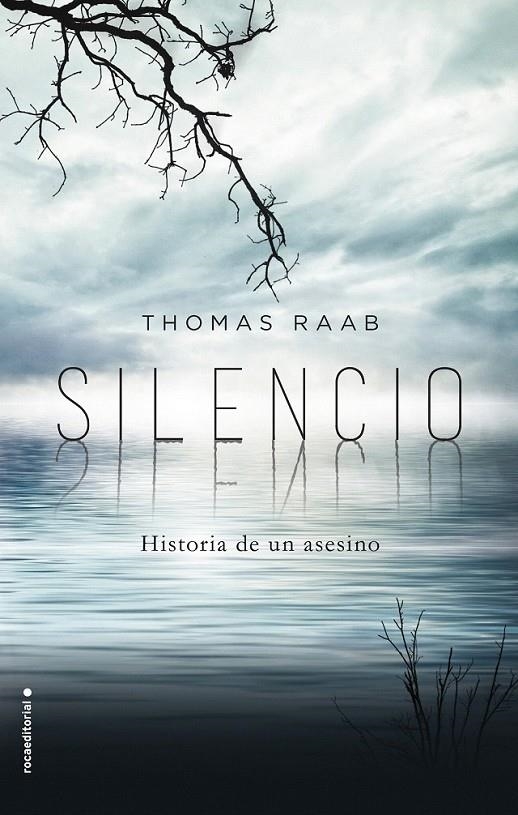 Silencio | 9788416498031 | Raab, Thomas | Librería Castillón - Comprar libros online Aragón, Barbastro