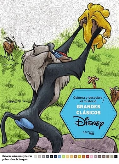 Grandes Clasicos Disney.Colorea y descubre el misterio | 9788416857098 | Hachette Heroes | Librería Castillón - Comprar libros online Aragón, Barbastro