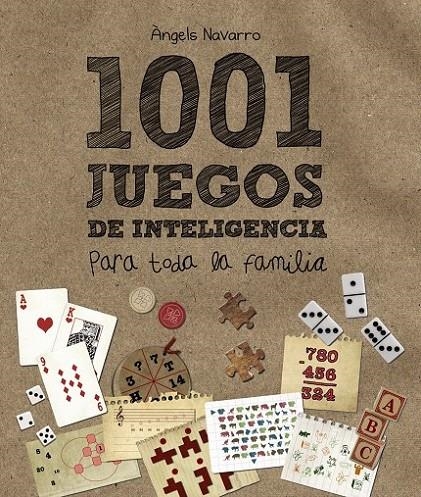 1001 juegos de inteligencia para toda la familia | 9788469827444 | Navarro, Àngels | Librería Castillón - Comprar libros online Aragón, Barbastro