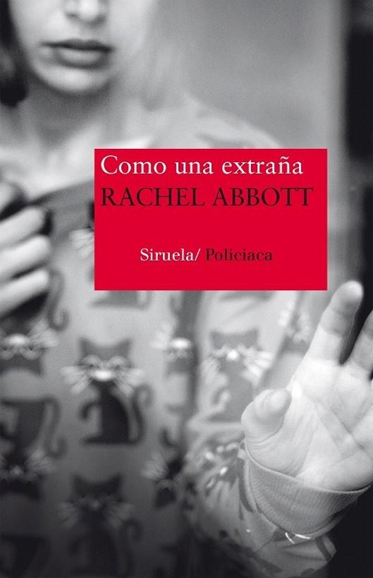 Como una extraña | 9788416854158 | Abbott, Rachel | Librería Castillón - Comprar libros online Aragón, Barbastro