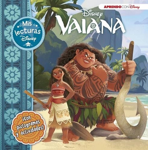 Vaiana (Mis lecturas Disney) | 9788416548729 | DISNEY | Librería Castillón - Comprar libros online Aragón, Barbastro