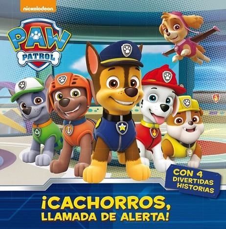 ¡Cachorros, llamada de alerta! (Paw Patrol. Primeras lecturas) | 9788448847050 | Nickelodeon | Librería Castillón - Comprar libros online Aragón, Barbastro