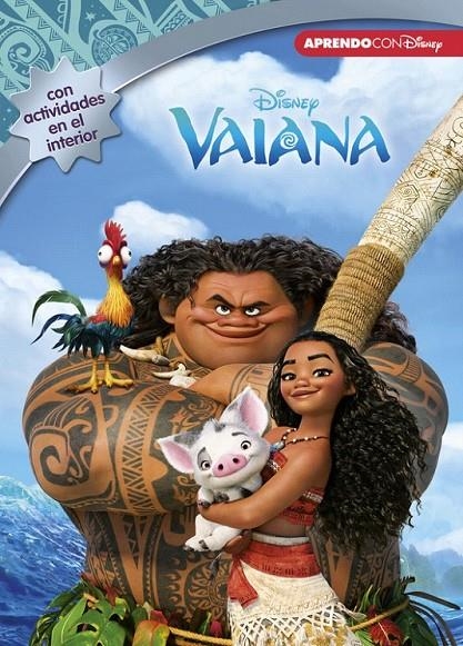 Vaiana (Leo, juego y aprendo con Disney) | 9788416548743 | DISNEY | Librería Castillón - Comprar libros online Aragón, Barbastro