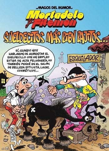 Sueldecitos más bien bajitos! - Magos del Humor Mortadelo y Filemón nº 178 | 9788466657334 | Ibáñez Talavera, Francisco | Librería Castillón - Comprar libros online Aragón, Barbastro