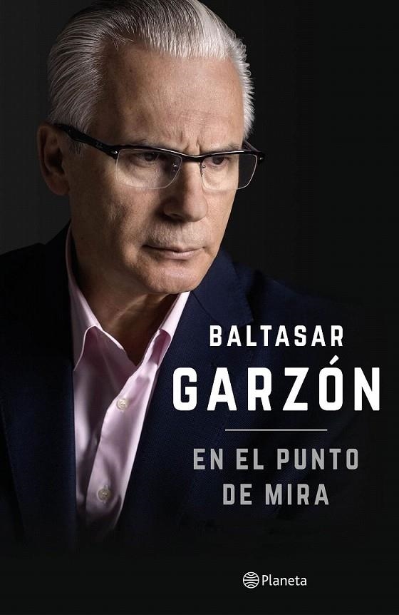 En el punto de mira | 9788408152989 | GARZON, BALTASAR | Librería Castillón - Comprar libros online Aragón, Barbastro