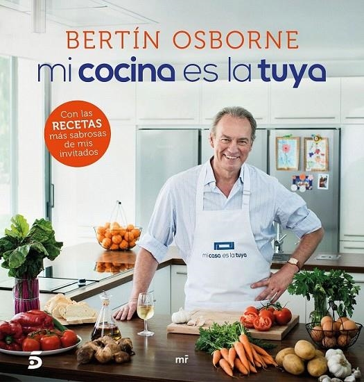 Mi cocina es la tuya | 9788427042933 | Mediaset España Comunicación | Librería Castillón - Comprar libros online Aragón, Barbastro