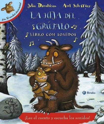 La hija del grúfalo. Libro con sonidos | 9788469606339 | Donaldson, Julia | Librería Castillón - Comprar libros online Aragón, Barbastro