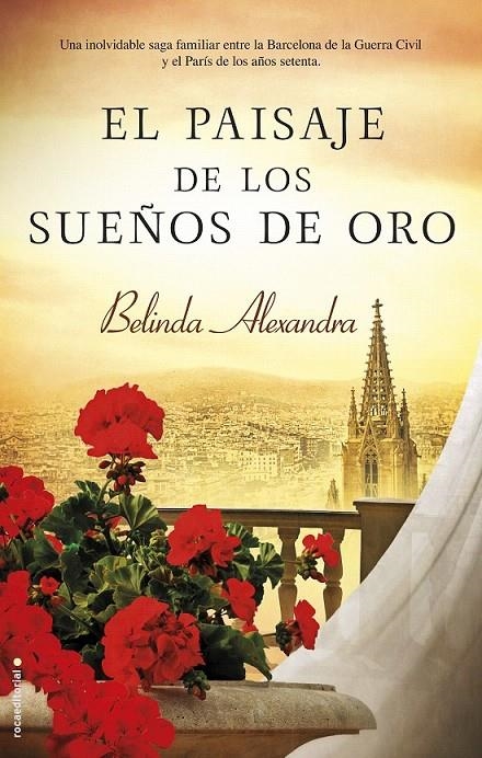 El paisaje de los sueños de oro | 9788416498345 | Alexandra, Belinda | Librería Castillón - Comprar libros online Aragón, Barbastro