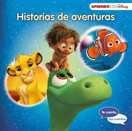 Historias de aventuras (Te cuento, me cuentas una historia Disney) | 9788416548354 | DISNEY | Librería Castillón - Comprar libros online Aragón, Barbastro