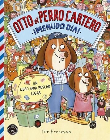 Otto el perro cartero vol. 2 | 9788416290833 | Freeman, Tor | Librería Castillón - Comprar libros online Aragón, Barbastro