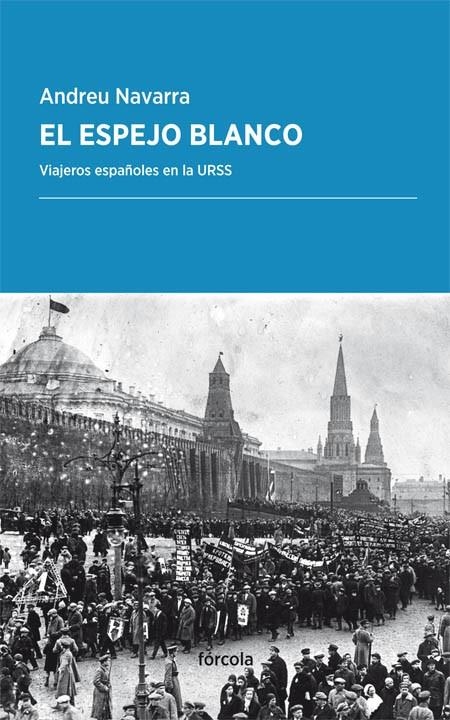 El espejo blanco | 9788416247776 | Navarra Ordoño (1981-), Andreu | Librería Castillón - Comprar libros online Aragón, Barbastro