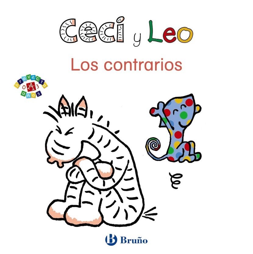 Ceci y Leo. Los contrarios | 9788469606155 | Ducquennoy, Jacques | Librería Castillón - Comprar libros online Aragón, Barbastro