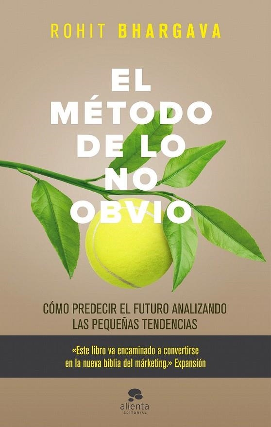 El método de lo no obvio | 9788416253753 | Rohit Bhargava | Librería Castillón - Comprar libros online Aragón, Barbastro