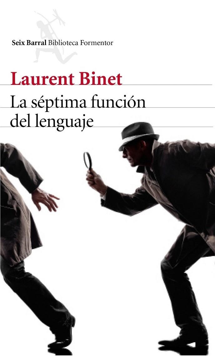 La séptima función del lenguaje | 9788432229619 | Laurent Binet | Librería Castillón - Comprar libros online Aragón, Barbastro