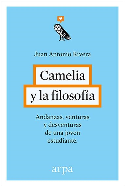 Camelia y la filosofía | 9788416601240 | Rivera Rivera, Juan Antonio | Librería Castillón - Comprar libros online Aragón, Barbastro