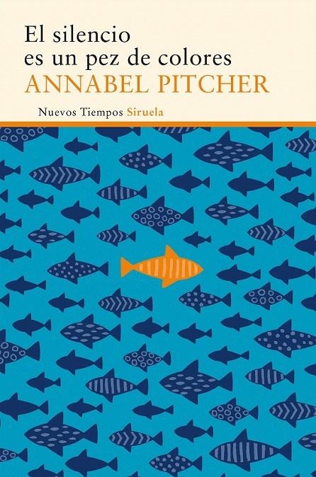 El silencio es un pez de colores | 9788416854080 | Pitcher, Annabel | Librería Castillón - Comprar libros online Aragón, Barbastro