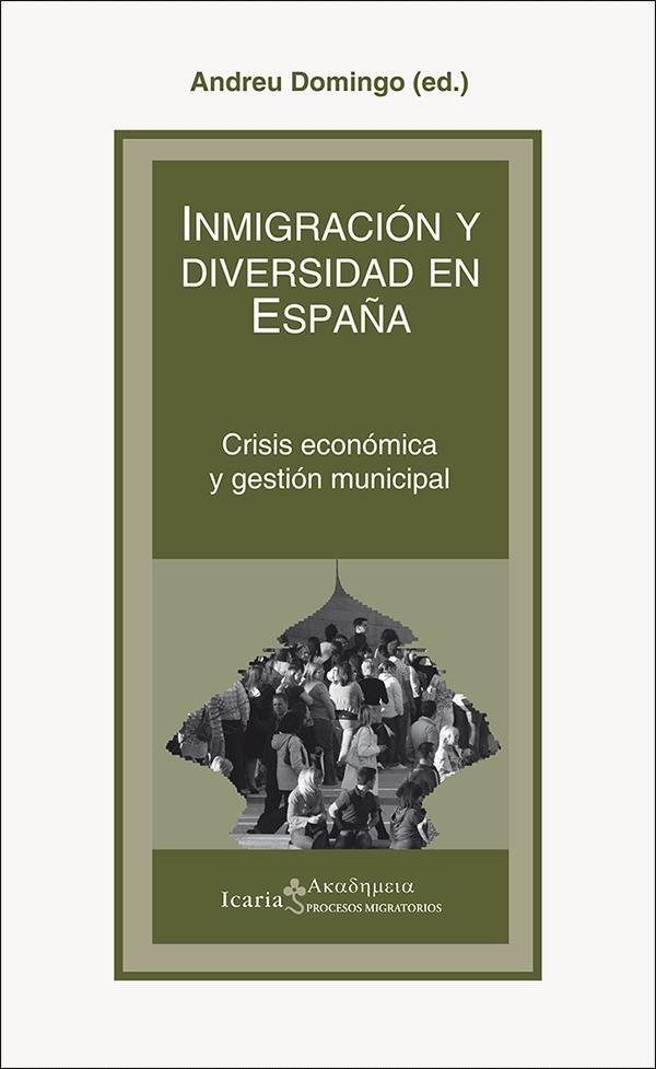 INMIGRACIÓN Y DIVERSIDAD EN ESPAÑA | 9788498887266 | Domingo i Valls, Andreu | Librería Castillón - Comprar libros online Aragón, Barbastro