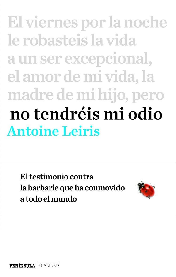 No tendréis mi odio | 9788499425368 | Antoine Leiris | Librería Castillón - Comprar libros online Aragón, Barbastro