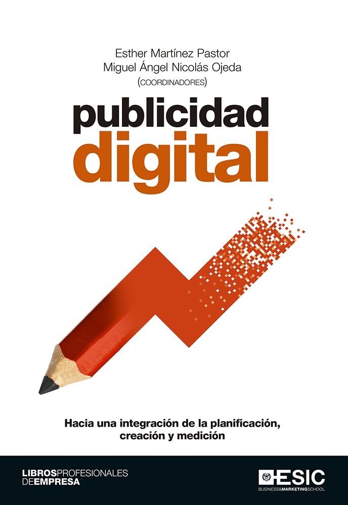 Publicidad digital | 9788416701131 | Martínez Pastor, Esther/Nicolás Ojeda, Miguel Ángel | Librería Castillón - Comprar libros online Aragón, Barbastro