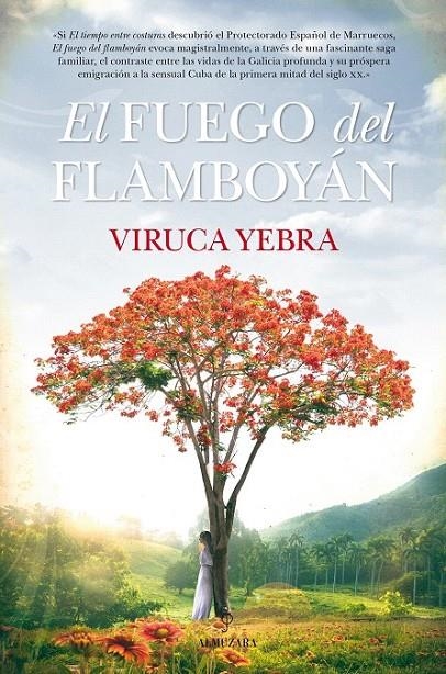 El fuego del flamboyán | 9788416776146 | Yebra Villanueva, María Elvira | Librería Castillón - Comprar libros online Aragón, Barbastro