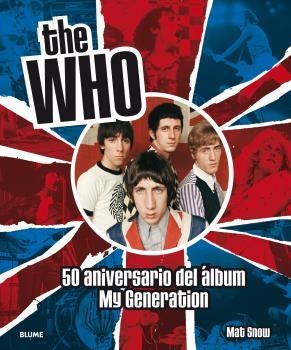 The Who | 9788498019353 | Snow, Mat | Librería Castillón - Comprar libros online Aragón, Barbastro