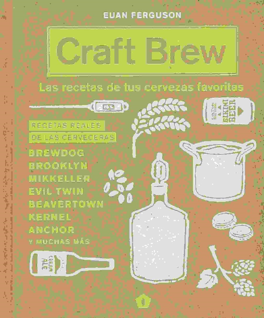 CRAFT BREW | 9788416407187 | FERGUSON, EUAN | Librería Castillón - Comprar libros online Aragón, Barbastro