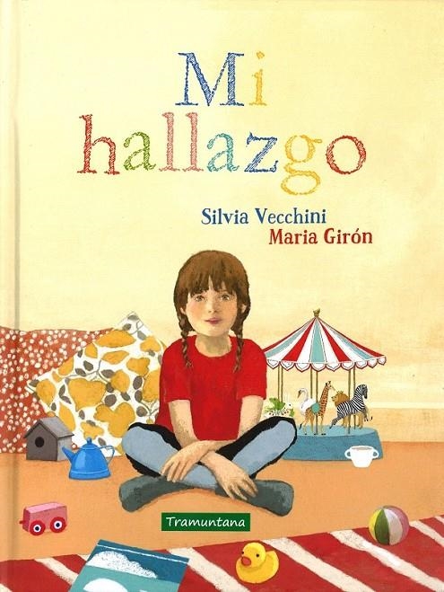 Mi hallazgo | 9788416578108 | VECCHINI, SILVIA | Librería Castillón - Comprar libros online Aragón, Barbastro