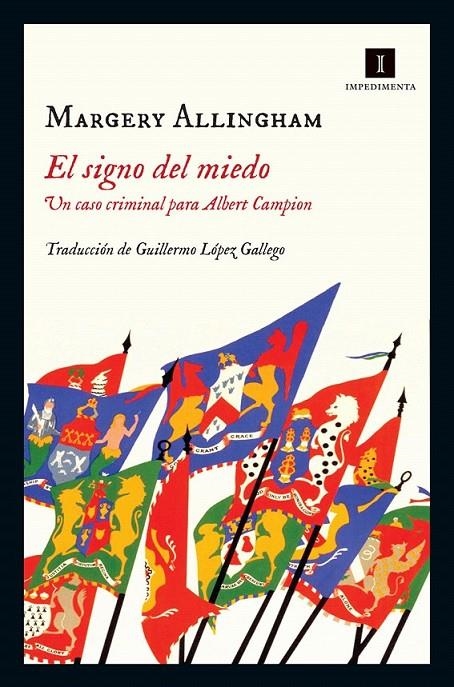 El SIGNO DEL MIEDO | 9788416542499 | Allingham, Margery | Librería Castillón - Comprar libros online Aragón, Barbastro